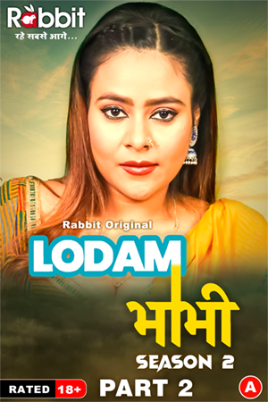 Lodam Bhabhi (2024) RabbitMovies S02 Part 2